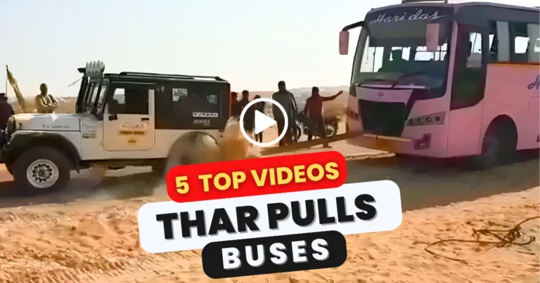 Mahindra Thar Pulls Bus: 5 Videos That Broke the Internet Article on the top 5 videos where Mahindra Thar Pulls Buses