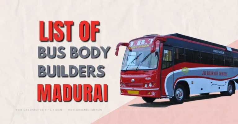 List of Bus Body Builders in Madurai