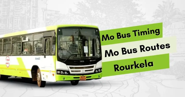 Mo Bus Timing Rourkela | Updated January 2025 | Complete List Mo Bus Timing