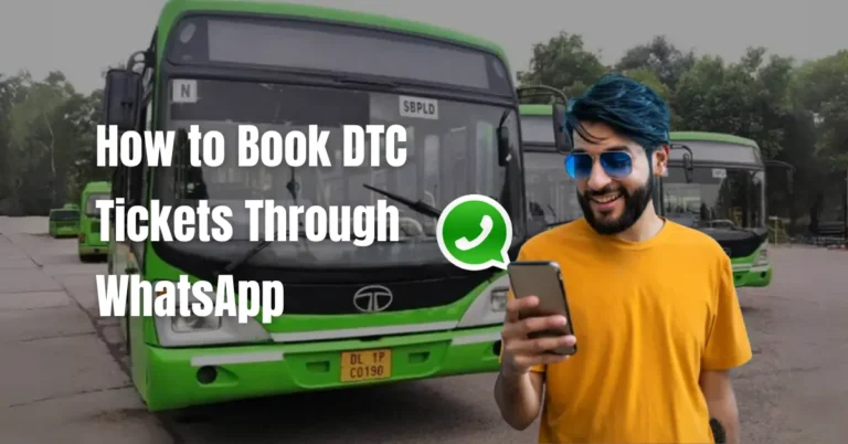 How to book DTC Bus Tickets Through WhatsApp