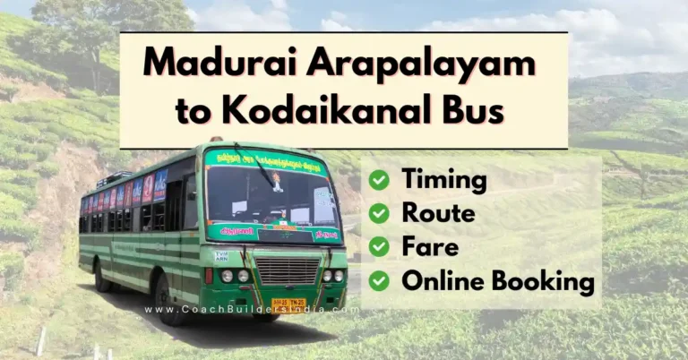 2024 | Madurai Arapalayam to Kodaikanal Bus Timings | Route | Online Booking 2024 Madurai Arapalayam to Kodaikanal Bus Timings Route Online Booking