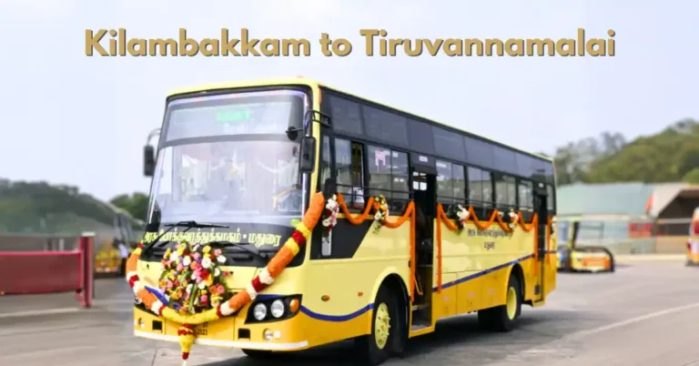 TNSTC Kilambakkam to Tiruvannamalai Bus Timing Government Bus