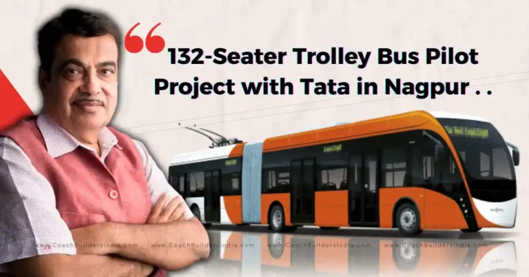 We Will Soon Have 132-Seater Trolley Buses in India, Says Nitin Gadkari