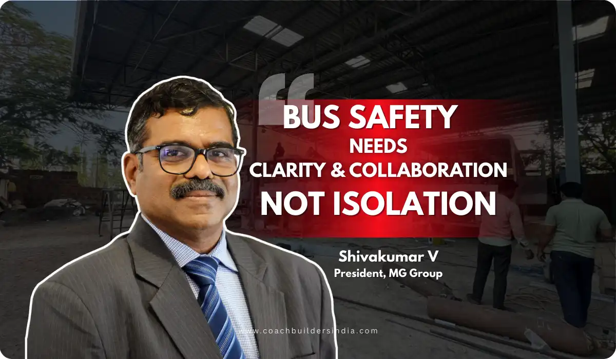 BUS Safety In India. Shivakumar V MG Group