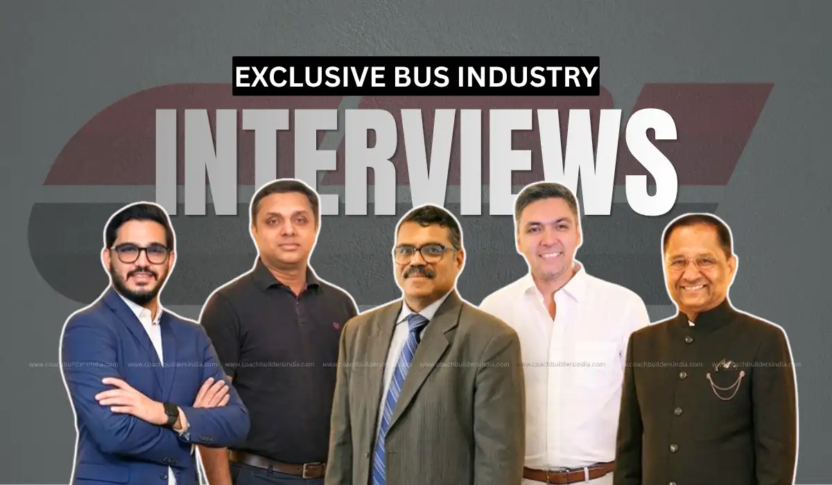 Exclusive Interviews From India’s Bus Industry